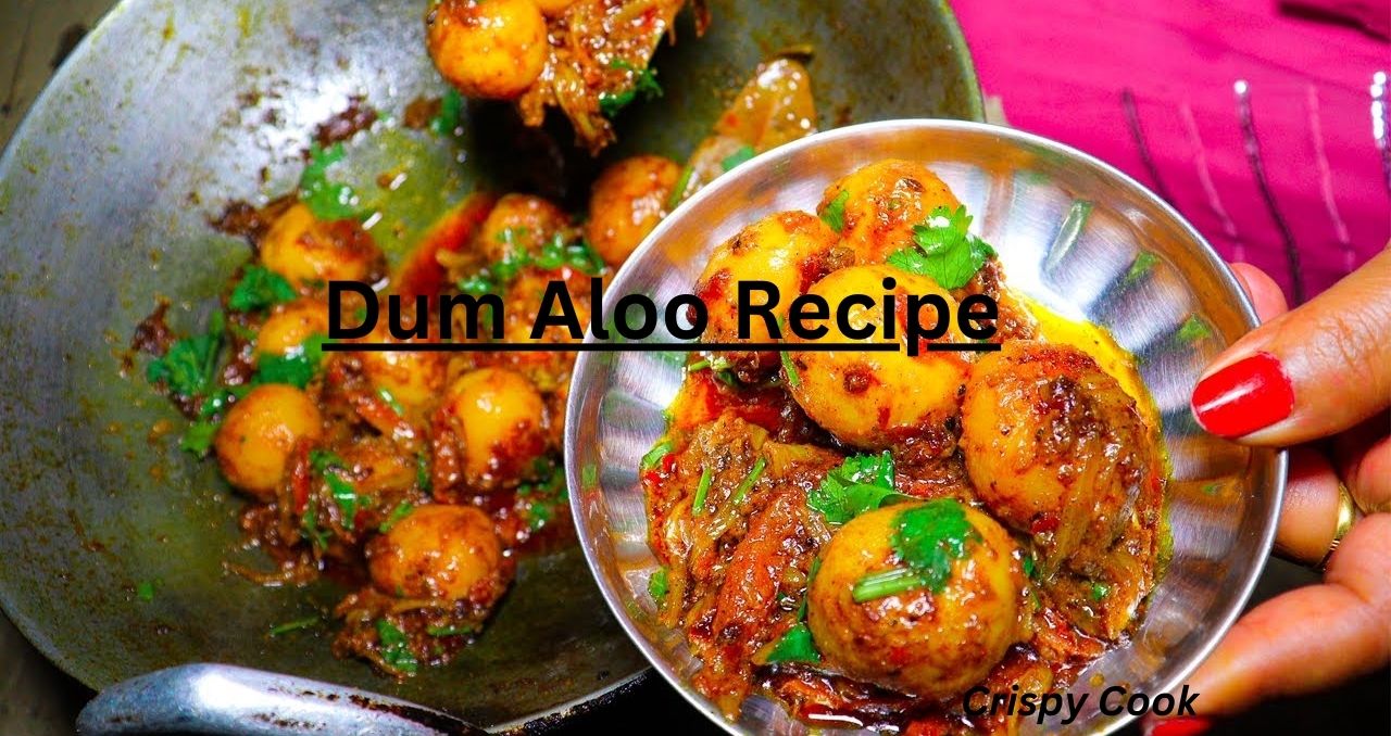 Dum Aloo Recipe